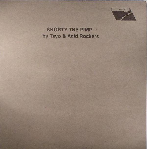 Tayo Meets Acid Rockers Uptown - Shorty The Pimp