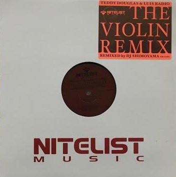 Teddy Douglas, Luis Radio - The Violin Remix