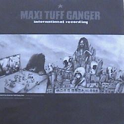 Tester, Capleton - Maxi Tuff Ganger
