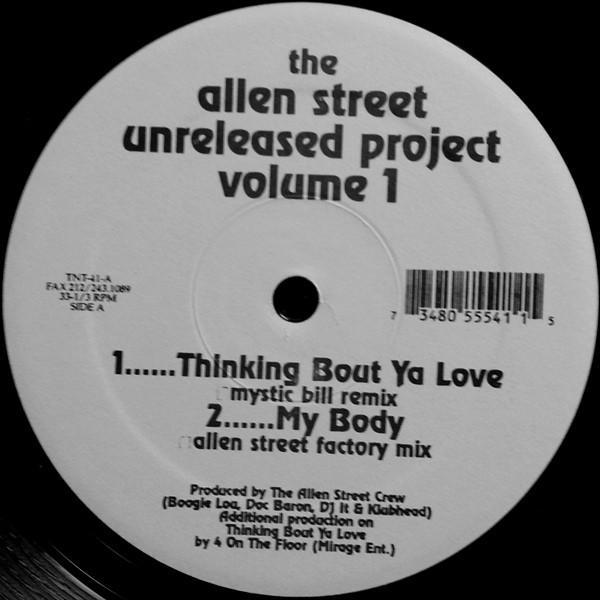 The Allen Street Crew - The Allen Street Unreleased Project Volume 1