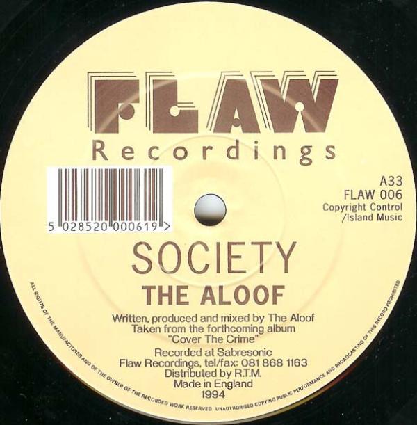 The Aloof - Society / Drum (Live Mix)