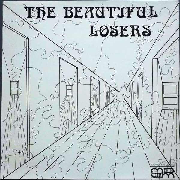 The Beautiful Losers (4) - Nobody Knows The Heaven