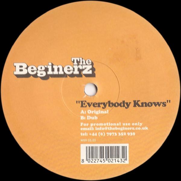 The Beginerz - Everybody Knows