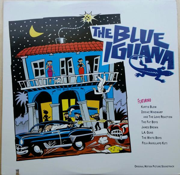  - The Blue Iguana  (Original Motion Picture Soundtrack)