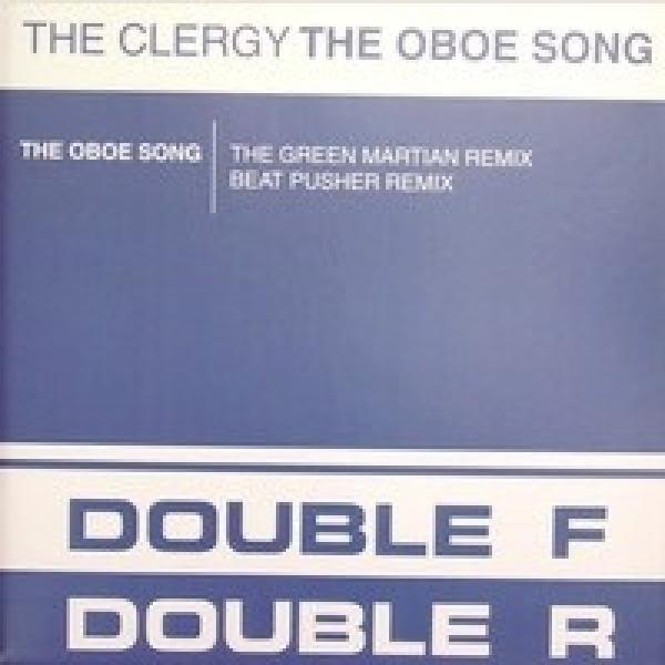 The Clergy - The Oboe Song (Remixes)