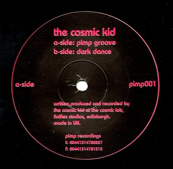 The Cosmic Kid - Pimp Groove