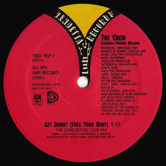 The Crew, Freedom Williams - Get Dumb! (Free Your Body)