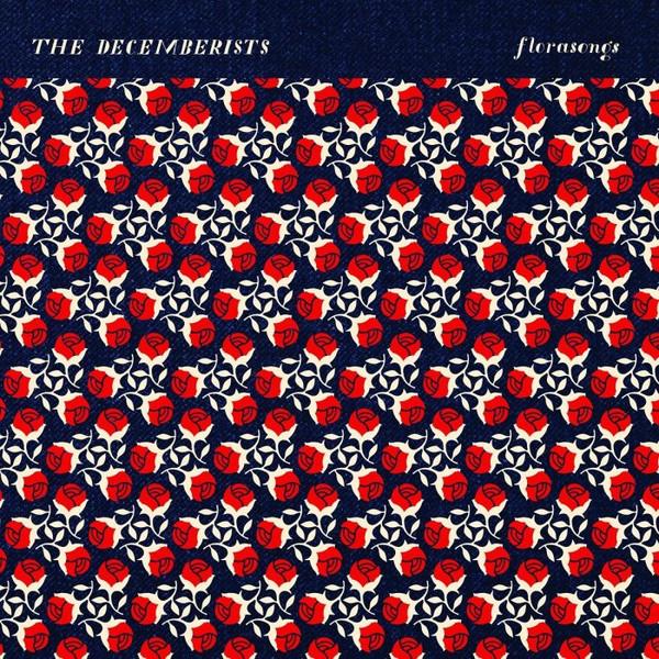 The Decemberists - Florasongs