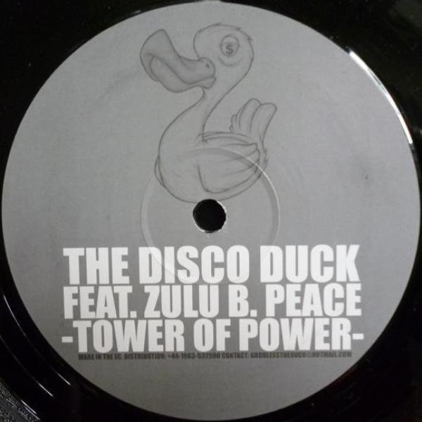 The Disco Duck, Zulu B. Peace - Tower Of Power