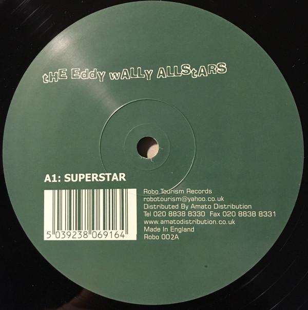 The Eddy Wally Allstars - Superstar / Release Yourself