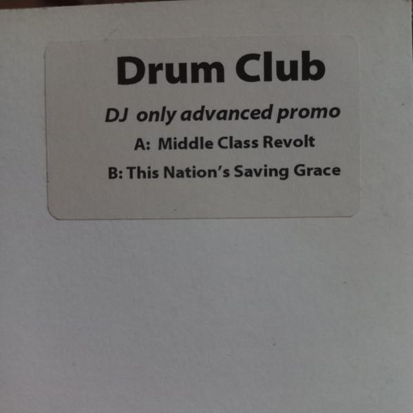 The Fall, Drum Club - Middle Class Revolt
