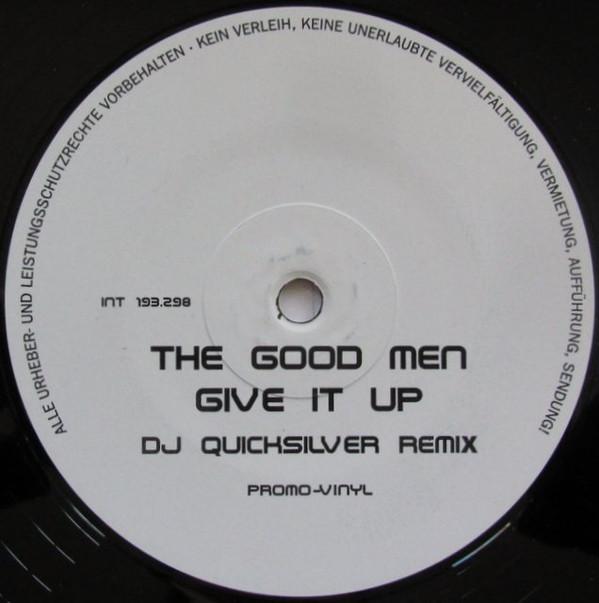 The Good Men - Give It Up