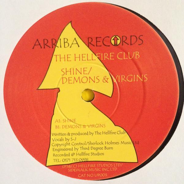 The Hellfire Club - Shine / Demons & Virgins