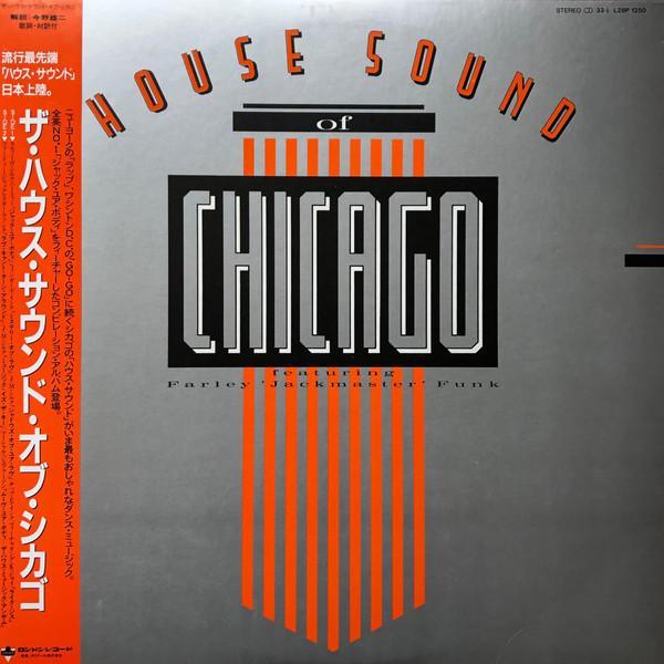  - The House Sound Of Chicago