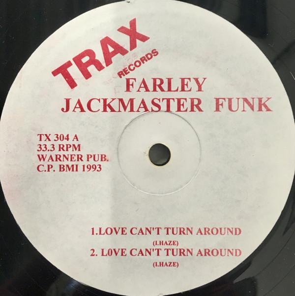 The Housemaster Boyz, Farley "Jackmaster" Funk - Love Can't Turn Around / Housenation