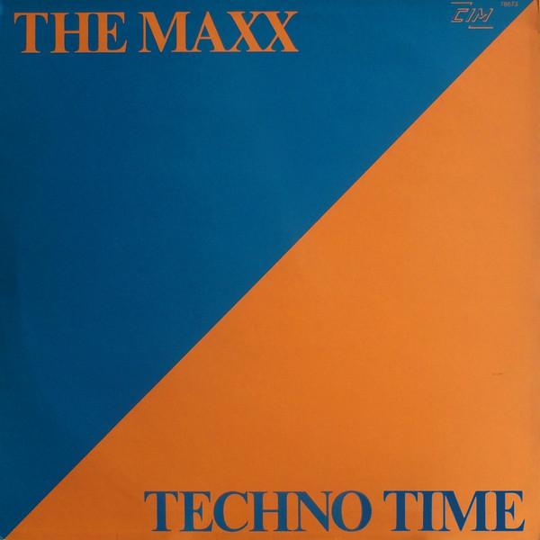 The Maxx - Techno Time