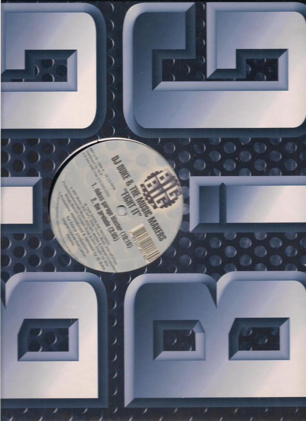 The Music Makers (8) - Fight It (DJ Duke Remixes)