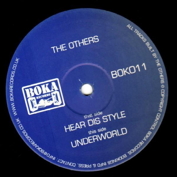 The Others (7) - Hear Dis Style / Underworld