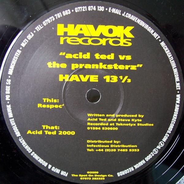 The Pranksterz, Acid Ted - Respec'