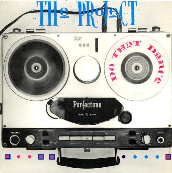 The Project (3) - Do That Dance