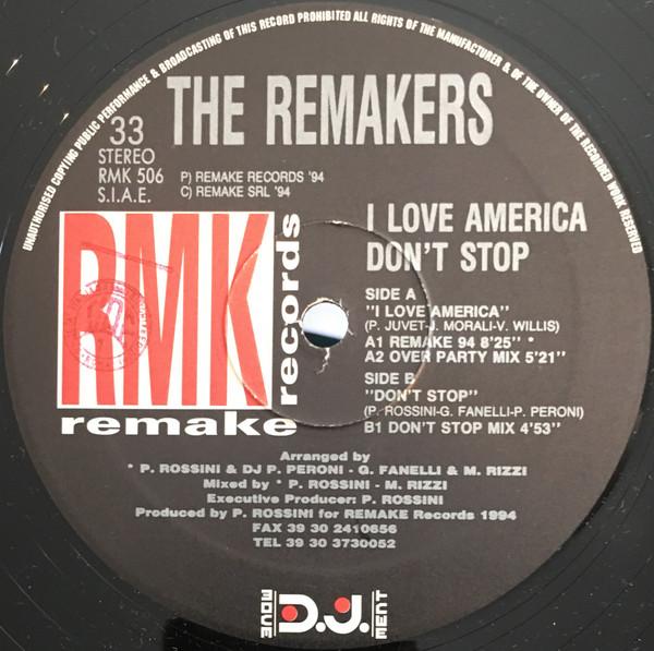 The Remakers - I Love America / Don't Stop