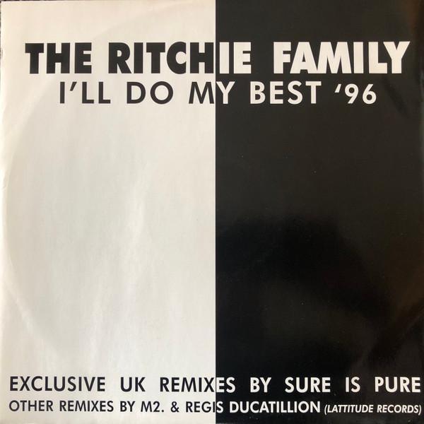 The Ritchie Family - I'll Do My Best '96