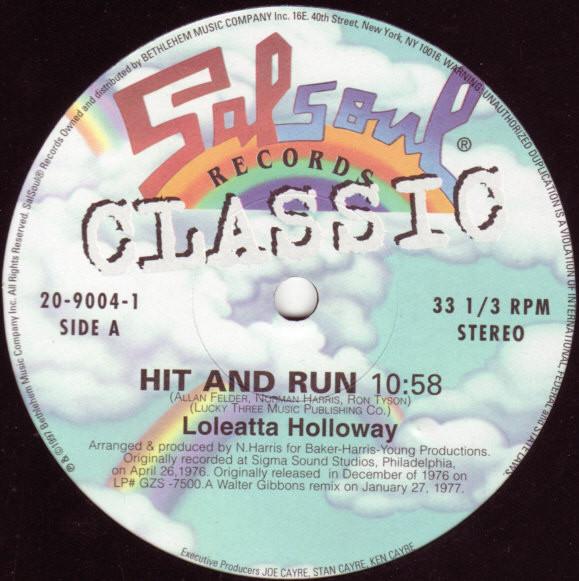 The Salsoul Orchestra, Loleatta Holloway - Hit And Run / Magic Bird Of Fire