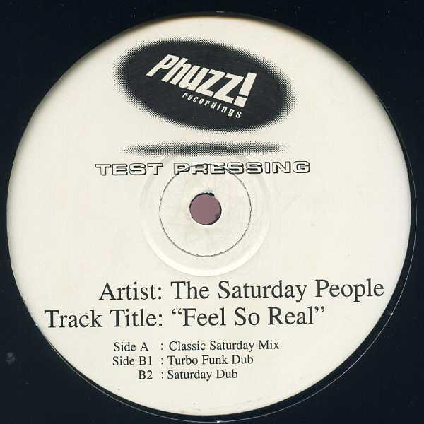 The Saturday People (2) - Feel So Real