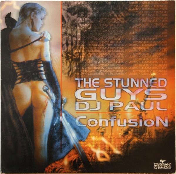 The Stunned Guys, Paul Elstak - Confusion