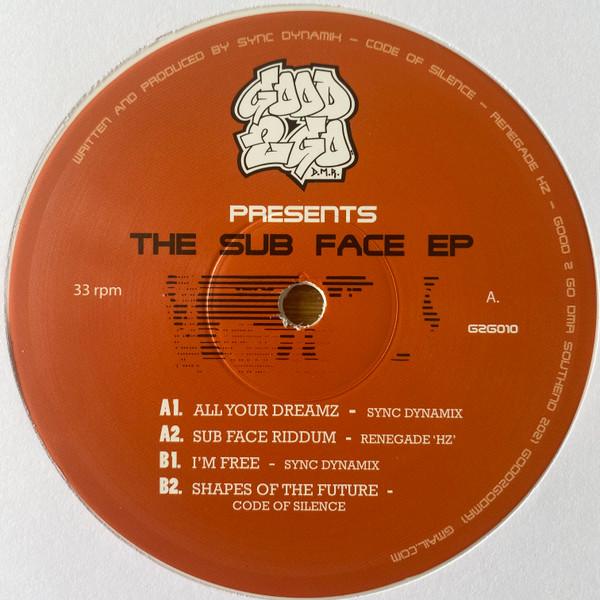  - The Sub Face EP