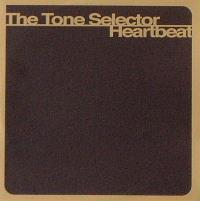 The Tone Selector - Heartbeat