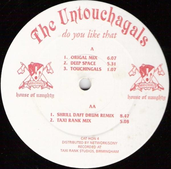 The Untouchagals - Do You Like That