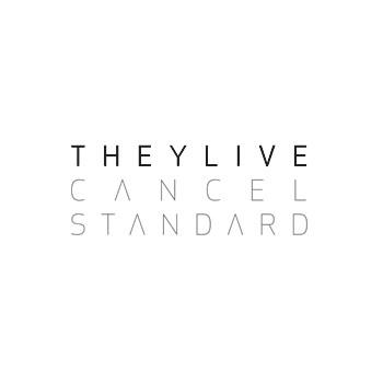 They Live (3) - Cancel Standard