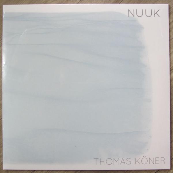 Thomas Köner - Nuuk