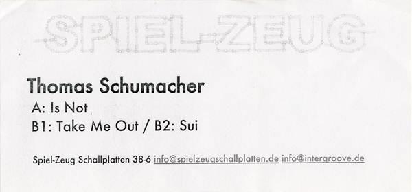 Thomas Schumacher - Is Not
