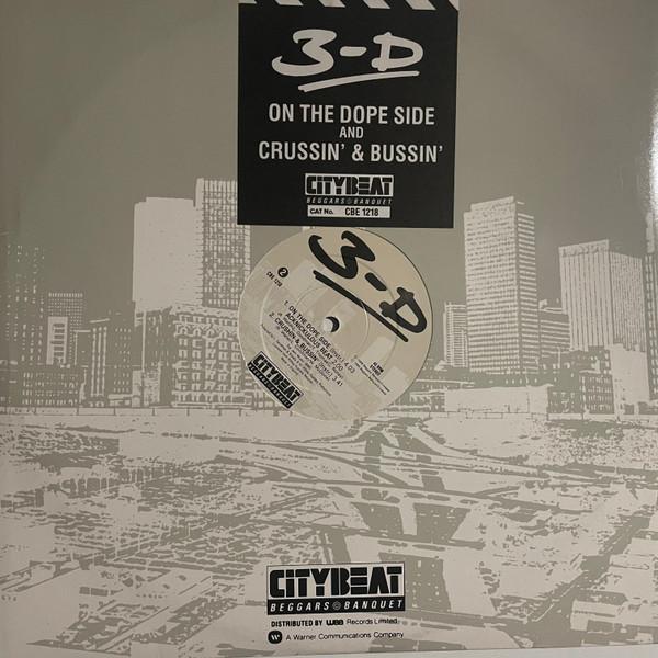 Three Times Dope - Crushin' & Bussin' / On The Dope Side
