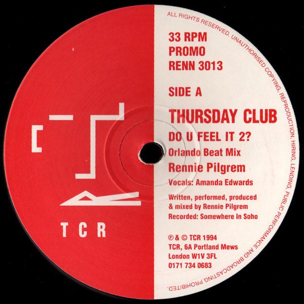 Thursday Club - Do U Feel It 2?
