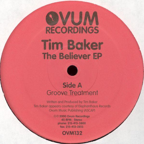Tim Baker - The Believer EP