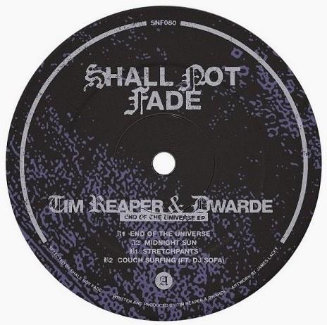 Tim Reaper, Dwarde - End Of The Universe EP