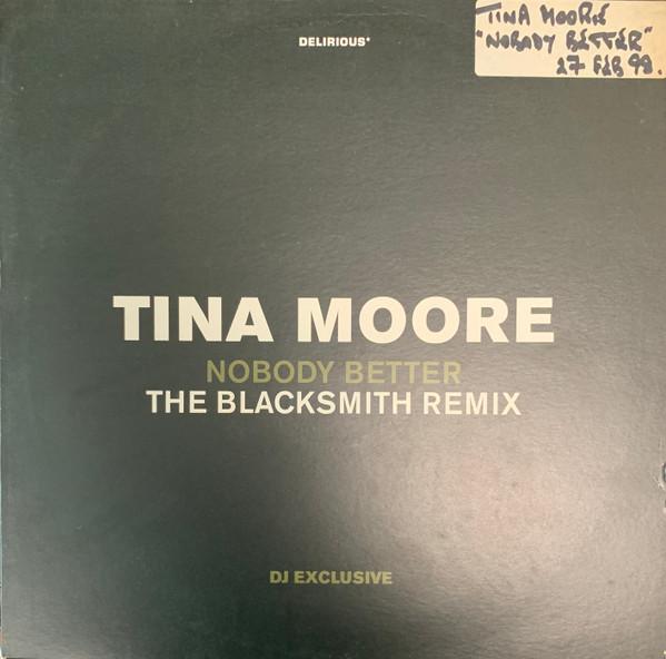 Tina Moore - Nobody Better (The Blacksmith Remix)