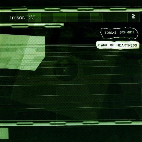 Tobias Schmidt - Dark Of Heartness
