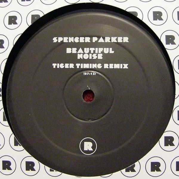 Toby Tobias, Spencer Parker - Beautiful Noise (Tiger Timing Remix) / A Close Shave (Brontosaurus Remix)