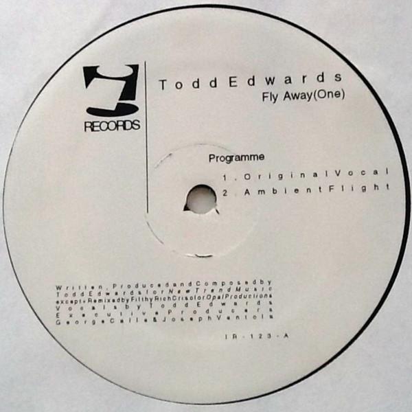 Todd Edwards - Fly Away (One)