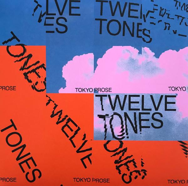 Tokyo Prose - Twelve Tones