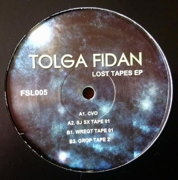 Tolga Fidan - Lost Tapes