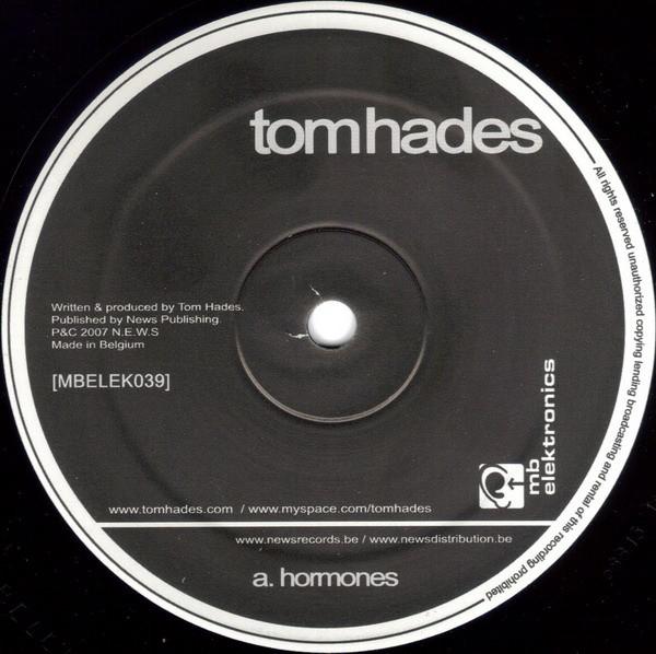 Tom Hades - Hormones