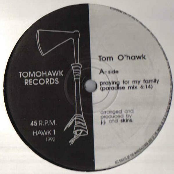 Tom O'Hawk - Praying For My Family