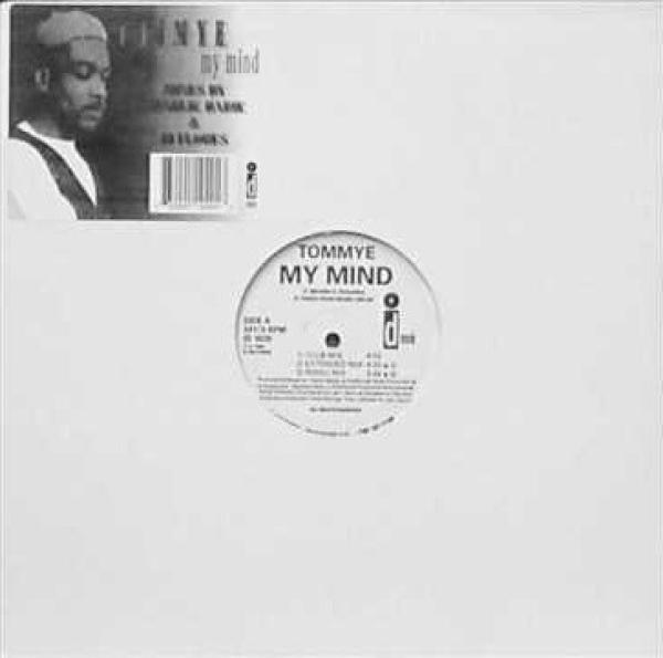 Tommye - My Mind