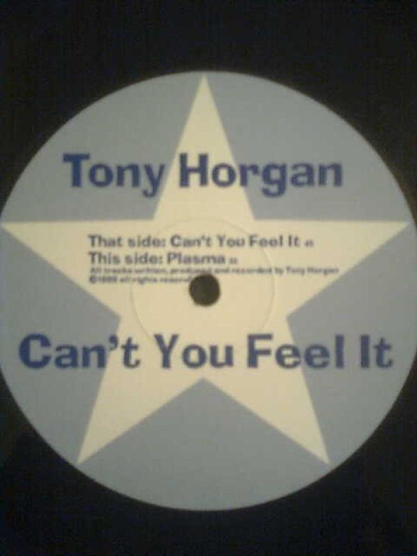 Tony Horgan - Can't You Feel It