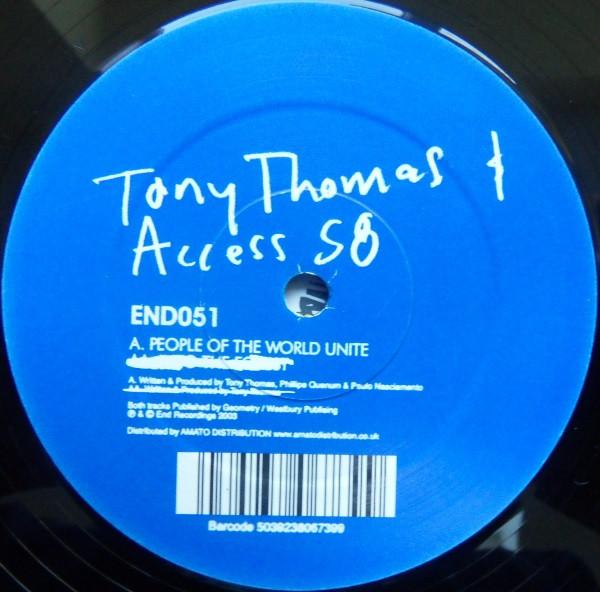 Tony Thomas, Access 58 - People Of The World Unite (Disc 1)